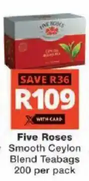 Checkers Five Roses Smooth Ceylon Blend Teabags offer