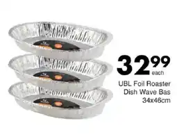 Save UBL Foil Roaster Dish Wave Bas offer