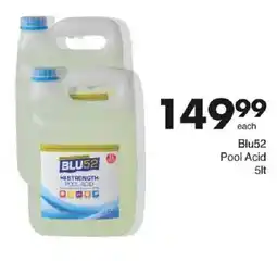 Save Blu52 Pool Acid offer