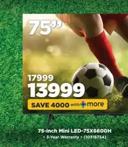 HiFi Corp 75-inch Mini LED-75X6600H offer