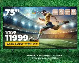 HiFi Corp 75-Inch QLED Google TV-75P8K offer