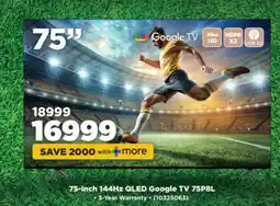 HiFi Corp 75-inch 144Hz QLED Google TV 75P8L offer