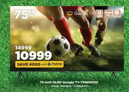 HiFi Corp 75-Inch QLED Google TV-75Q6600H offer
