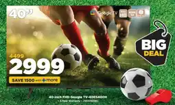 HiFi Corp 40-inch FHD Google TV-40ES400H offer