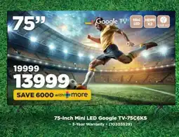 HiFi Corp 75-Inch Mini LED Google TV-75C6KS offer
