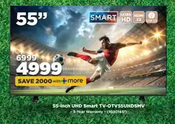 HiFi Corp 55-inch UHD Smart TV-OTV55UHDSMV offer