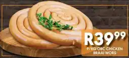 OBC Meat & Chicken Obc chicken braai wors offer