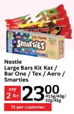 Oxford Freshmarket Nestle Large Bars Kit Kat/ Bar One/ Tex / Aero/ Smarties offer