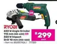 Game RYOBI 650 W Angle Grinder OR 550 W Impact Drill offer