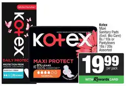 Spar Savemor Kotex Maxi Sanitary Pads or Pantyliners Assorted offer