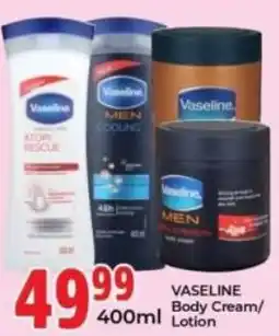 Elite Cash & Carry Vaseline Body Cream/ Lotion offer