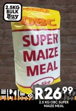 OBC Meat & Chicken Obc super maize meal offer