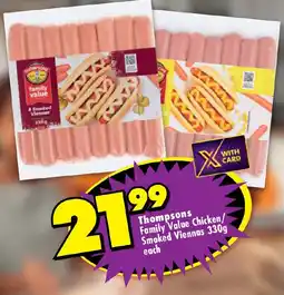 Shoprite Thompsons Family Value Chicken/ Smoked Viennas offer