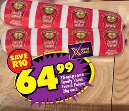 Shoprite Thompsons Family Value French Polony offer