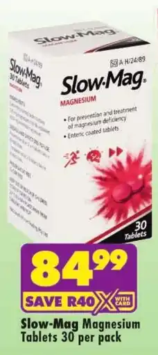 MediRite Slow-Mag Magnesium Tablets offer