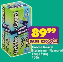 MediRite Créche Guard Blackcurrant Flavoured Cough Syrup offer