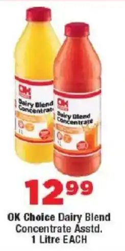 OK MiniMark OK Choice Dairy Blend Concentrate offer