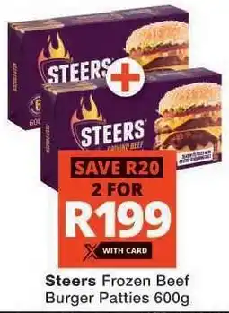 Checkers Steers Frozen Beef Burger Patties 600g offer