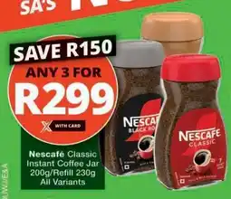 Checkers Nescafé Classic Instant Coffee Jar offer