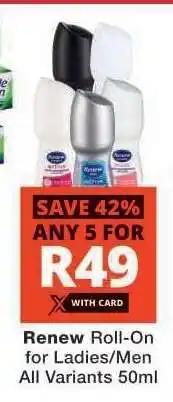Checkers Renew Roll-On offer