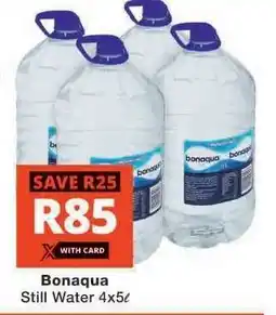 Checkers Bonaqua Still Water 4x5ℓ offer