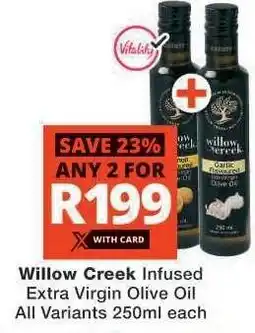 Checkers Willow Creek Infused Extra Virgin Olive Oil offer
