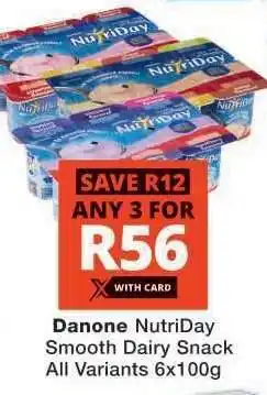 Checkers DANONE NUTRIDAY SMOOTH DAIRY SNACK offer