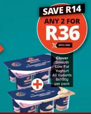 Checkers Clover Smooth Low Fat Yoghurt offer