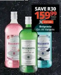 Checkers Belgravia Gin All Variants offer