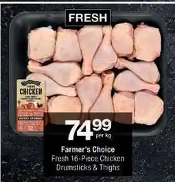 Checkers Farmer's Choice Fresh 16-Piece Chicken Drumsticks & Thighs offer