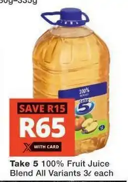 Checkers TAKE 5 100% FRUIT JUICE BLEND offer