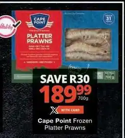Checkers Cape Point Frozen Platter Prawns offer