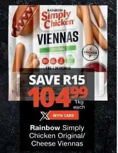 Checkers RAINBOW SIMPLY CHICKEN ORIGINAL/CHEESE VIENNAS offer