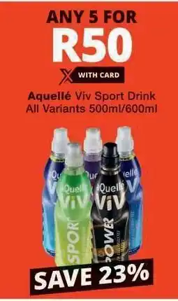 Checkers Aquellé Viv Sport Drink offer