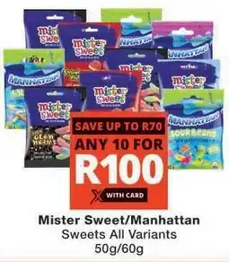 Checkers Mister Sweet/Manhattan Sweets offer