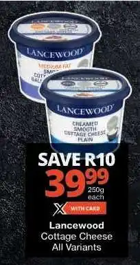 Checkers LANCEWOOD Cottage Cheese offer