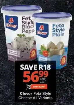 Checkers Clover Feta Style Cheese All Variants offer