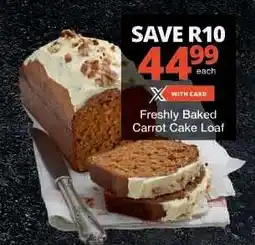 Checkers Freshly Baked Carrot Cake Loaf offer