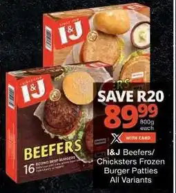 Checkers I&J Beefers/Chicksters Frozen Burger Patties offer