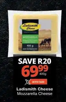 Checkers Ladismith Cheese Mozzarella Cheese offer