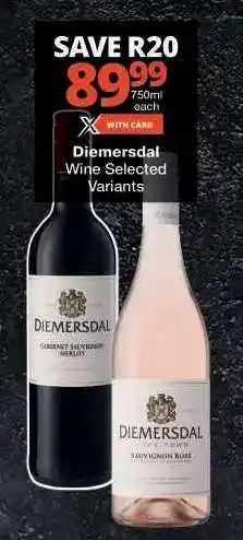 Checkers Diemersdal Wine Selected Variants offer