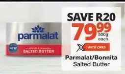 Checkers Parmalat/Bonnita Salted Butter offer