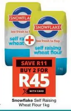 Checkers Snowflake Self Raising Wheat Flour 1kg offer