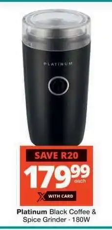 Checkers Platinum Black Coffee & Spice Grinder offer