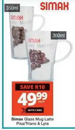 Checkers Simax Glass Mug Latte Pisa/Triano & Lyra offer