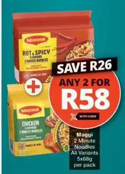 Checkers MAGGI 2 MINUTE NOODLES offer