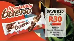 Checkers Kinder Bueno Chocolate offer