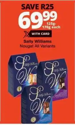 Checkers Sally Williams Nougat All Variants offer