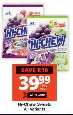 Checkers Hi-Chew Sweets offer