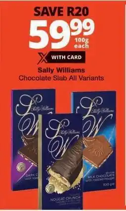 Checkers Sally Williams Chocolate Slab All Variants offer